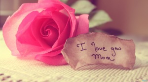 ♥ Mom